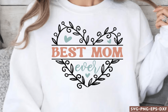 Best Mom Ever SVG: A Designer's Practical Review
