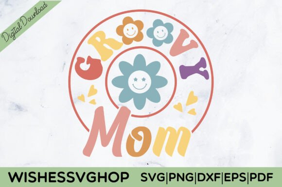 Groovy Mom SVG PNG