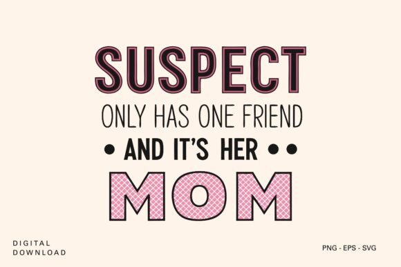 Mom SVG Design Mother’s Day SVG