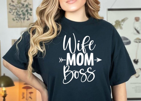 Mom Wife Boss SVG PNG, Mom SVG, Mom Vibe