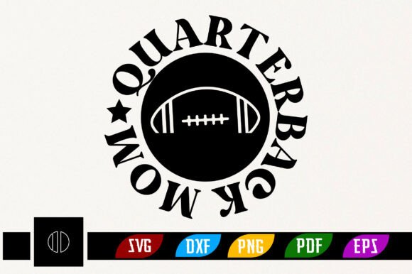Quarterback Mom SVG Design Review