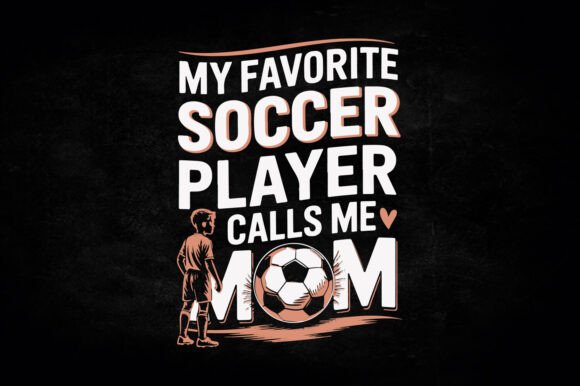 Soccer Player Mom SVG T-shirt Template